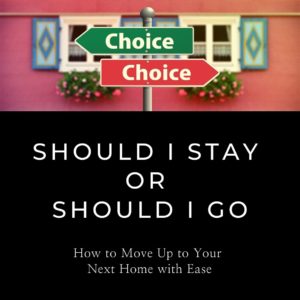 How to move up to your next home with ease image