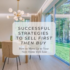 Successful Strategies to Sell First then Buy