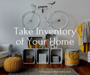 Take Inventory of Your Home
