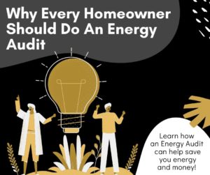 Why You Should Do an Energy Audit